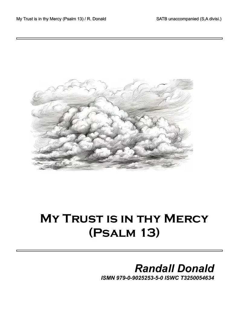 My Trust is in thy Mercy (Psalm 13)